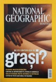 Revista National Geographic. August 2004. De ce suntem asa de grasi