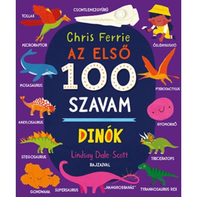 Az első 100 szavam - Din&amp;oacute;k - Chris Ferrie foto