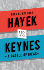 Hayek vs Keynes - A Battle of Ideas | Thomas Hoerber foto