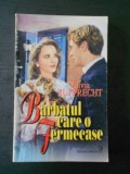 OLIVIA RUPPRECHT - BARBATUL CARE O FERMECASE