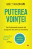 Kelly McGonigal - Puterea vointei