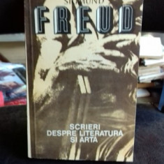 SCRIERI DESPRE LITERATURA SI ARTA - SIGMUND FREUD