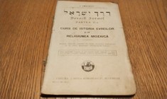 CURS DE ISTORIA EVREILOR si de RELIGIUNEA MOZAICA - Partea II -a - I. Smotrici - Editura Cartea Romaneasca, editia I, 1932, 190 p.