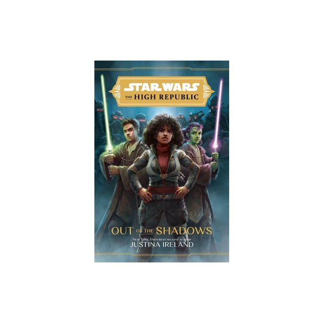 Star Wars the High Republic: Out of the Shadows