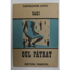 OU PATRAT de SAKI , O PRIVIRE NECRUTATOARE ASUPRA LUMII , 1991
