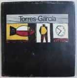 JOAQUIN TORRES - GARCIA - MONTEVIDEU 1874 - 1949 , APARUT LA 1979