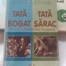 Robert T. Kiyosaki - Tată bogat, tată sărac. Educația financiară în familie