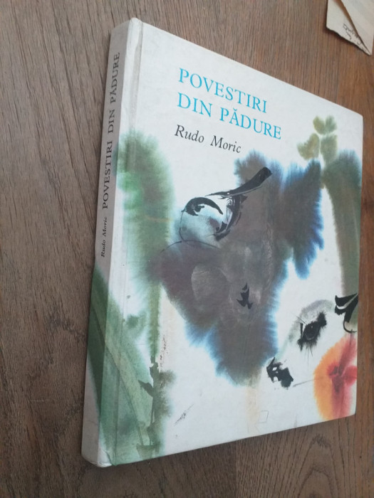 Rudo Moric - Povestiri din padure