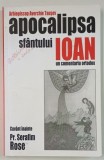 APOCALIPSA SFANTULUI IOAN , UN COMENTARIU ORTODOX de ARHIEPISCOP AVERCHIE TAUSEV , 2005