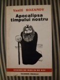 Vasili Rozanov Apocalipsa timpului nostru, cu dedicatia si autograful traducatorului Radu Parpaluta, 1994, Institutul European
