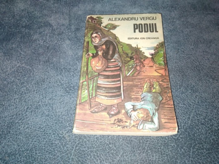 ALEXANDRU VERGU - PODUL