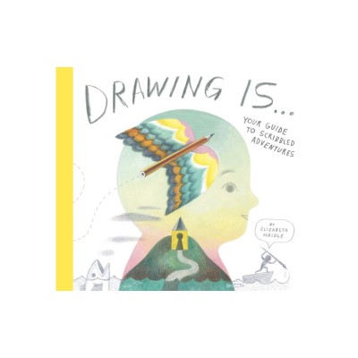 Drawing Is ...: Your Guide to Scribbled Adventures foto