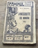 V.CRT Interbelica - Caminul - Anectode cu minuni