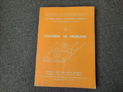 Adrian Ghioca, Nicolae Teodorescu - Culegere de probleme 19/2 foto