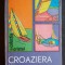 Croaziera cu vele - Radu Theodoru, Teodor Asimit