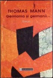 GERMANIA SI GERMANII. ESEURI-THOMAS MANN-356138