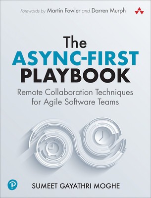 The Async-First Playbook: Remote Collaboration Techniques for Agile Software Teams foto