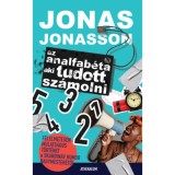 Az analfab&eacute;ta aki tudott sz&aacute;molni - Jonas Jonasson