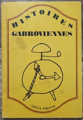 Histoires gabroviennes - Stephane Fartounov, Petre Prodanov foto