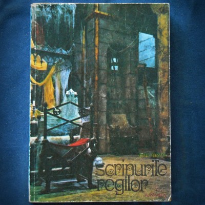 SCRINURILE REGILOR - EUGEN TEODORU foto