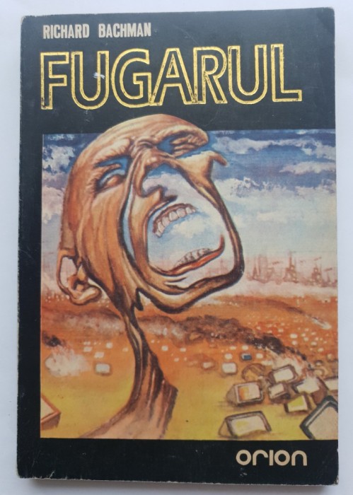 Fugarul - Richard Bachman (Stephen King)
