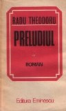 Preludiul - Biografie de razboi III