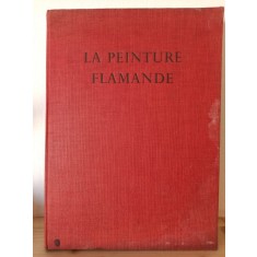 Jaques Lassaigne - La Peinture Flamande. Le Siecle de Van Eyck