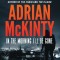 In the Morning I&#039;ll Be Gone: A Detective Sean Duffy Novel