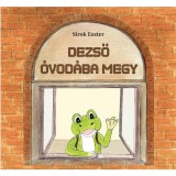 DEZSŐ &Oacute;VOD&Aacute;BA MEGY - Sirok Eszter