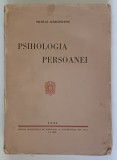 PSIHOLOGIA PERSOANEI de NICOLAE MARGINEANU , 1941