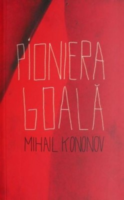 Pioniera goala &amp;ndash; Mihail Kononov foto