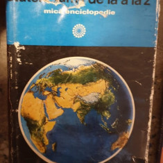 Horia C. Matei - Statele Lumii de la A la Z. Mica Enciclopedie