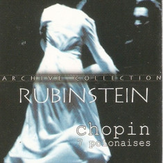 Caseta Rubinstein - Chopin ‎– 7 Polonaises (Archive Collection), muzica clasica