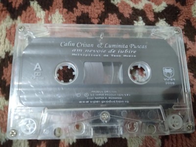 CASETA AUDIO CALIN CRISAN /LUMINITA PUSCAS RARA!!!!ORIGINALA FARA CARCASA foto