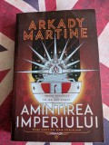 Arkady Martine, Amintirea imperiului