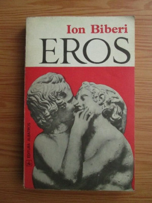 Ion Biberi - Eros foto