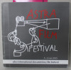 ASTRA INTERNATIONAL DOCUMENTARY FILM ESTIVAL ,CATALOG - PROGRAM , 5 -11 OCT. 2015