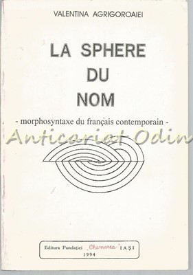 La Sphere Du Nom - Valentina Agrigoroaiei foto