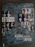 Memoria timpului- Gheorghe Alupoaei