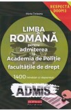 Limba romana. 1400 intrebari si raspunsuri. Admitere Academia de Politie si faciltatile de drept - Maria Ticleanu