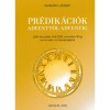 Pr&eacute;dik&aacute;ci&oacute;k Adventtől Adventig - Vars&aacute;nyi J&oacute;zsef
