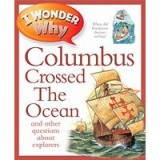 I Wonder Why Columbus Crossed The Ocean