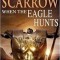 Simon Scarrow - When the Eagle Hunts
