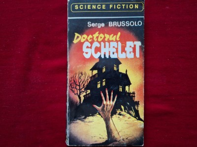 Doctorul schelet - Serge Brussolo foto