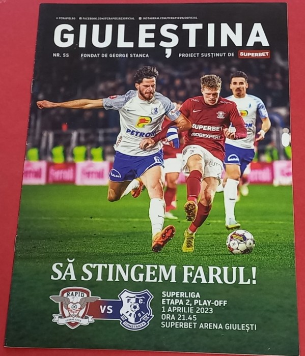 Program meci fotbal &quot;GIULESTINA&quot; / RAPID BUCURESTI - FARUL CONSTANTA (01.04.2023)