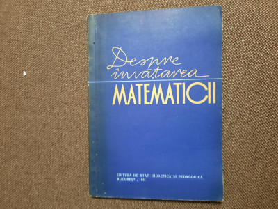 DESPRE INVATAREA MATEMATICII EUGEN RUSU foto