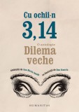Cu ochii-n 3,14 - Humanitas