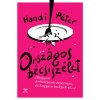 Orsz&aacute;gos b&eacute;csiszelet - Hogyan &ouml;r&ouml;k&ouml;lj&uuml;nk &eacute;ttermet, &eacute;s hogyan bukjuk el... - Handi P&eacute;ter