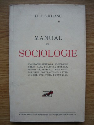 D. I. SUCHIANU - MANUAL DE SOCIOLOGIE - 1933 foto