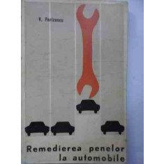 Remedierea Penelor La Automobile - V. Parizescu ,531028